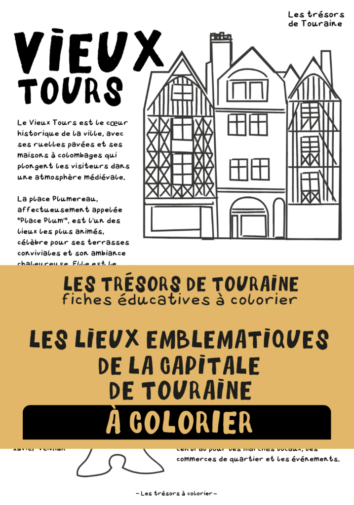 Les trésors à colorier Tours coloriage tourisme office du tourisme château visite